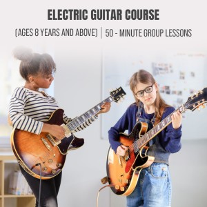 Yamaha Electric Guitar Course : (Ages 8 Years and Above) 50 Minute Group Lessons, Once a Week ( 4 Classes Total)