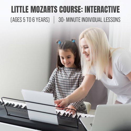 Little Mozarts Course : Interactive (Ages 5 to 6) - 30- Minute Individual Lessons, Once a Week (4 Classes Total)