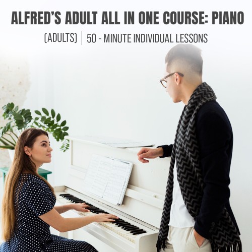 Alfred's Adult All In One Course : Piano (Adults) - 50Minute Individual Lessons, Once a Week (4 Classes Total)